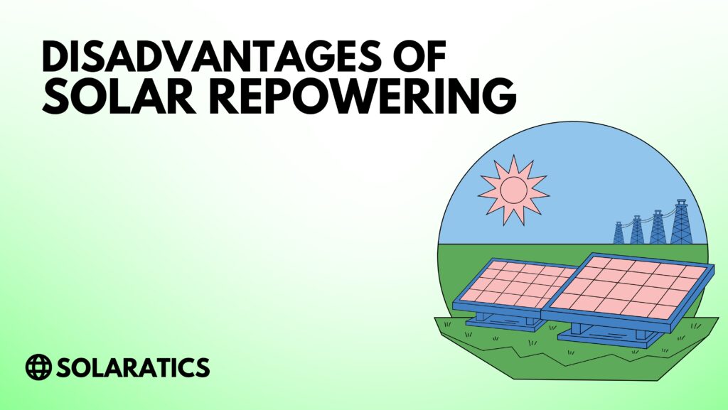 Disadvantages of Solar Repowering
