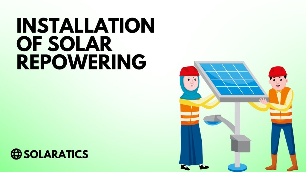 Installation of Solar Repowering
