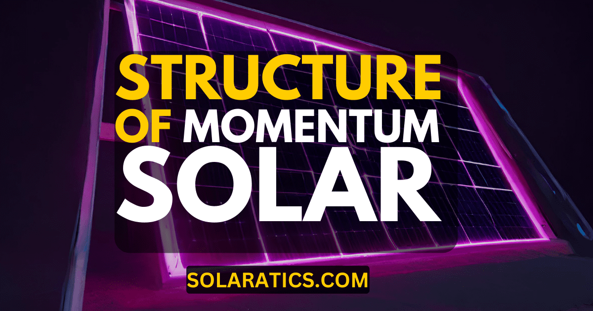 Structure of Momentum Solar