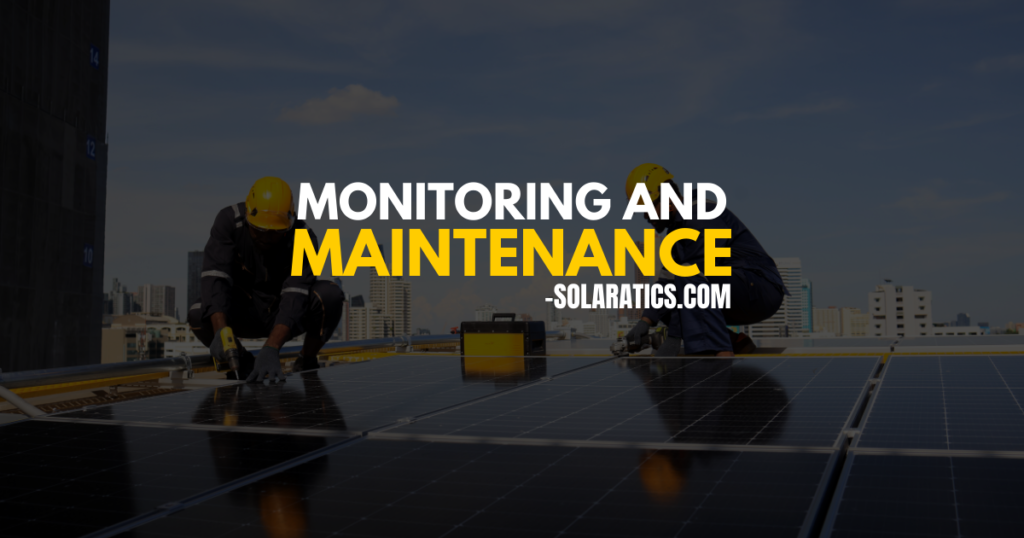 Adding Solar Panels to Existing System and Monitoring and Maintenance