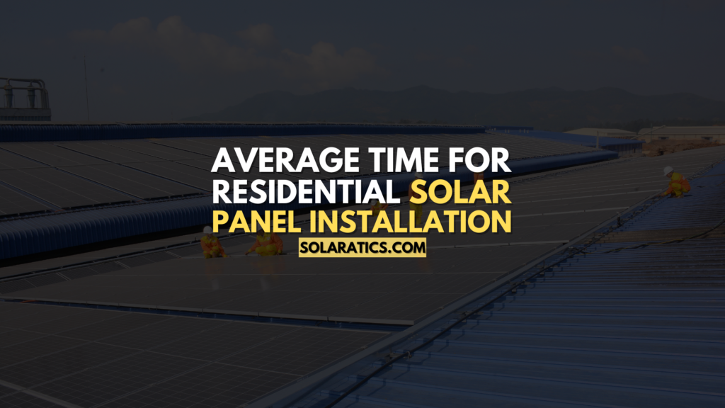 Average Time for Residential Solar Panel Installation