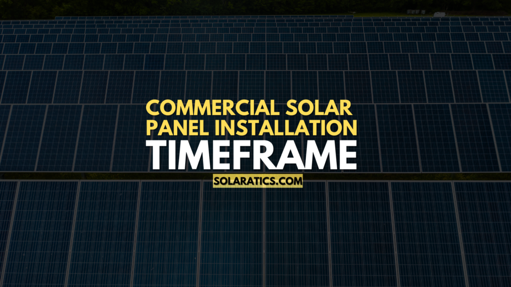 Commercial Solar Panel Installation Timeframe