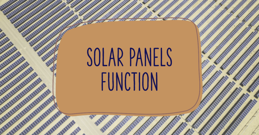 Solar Panels Function