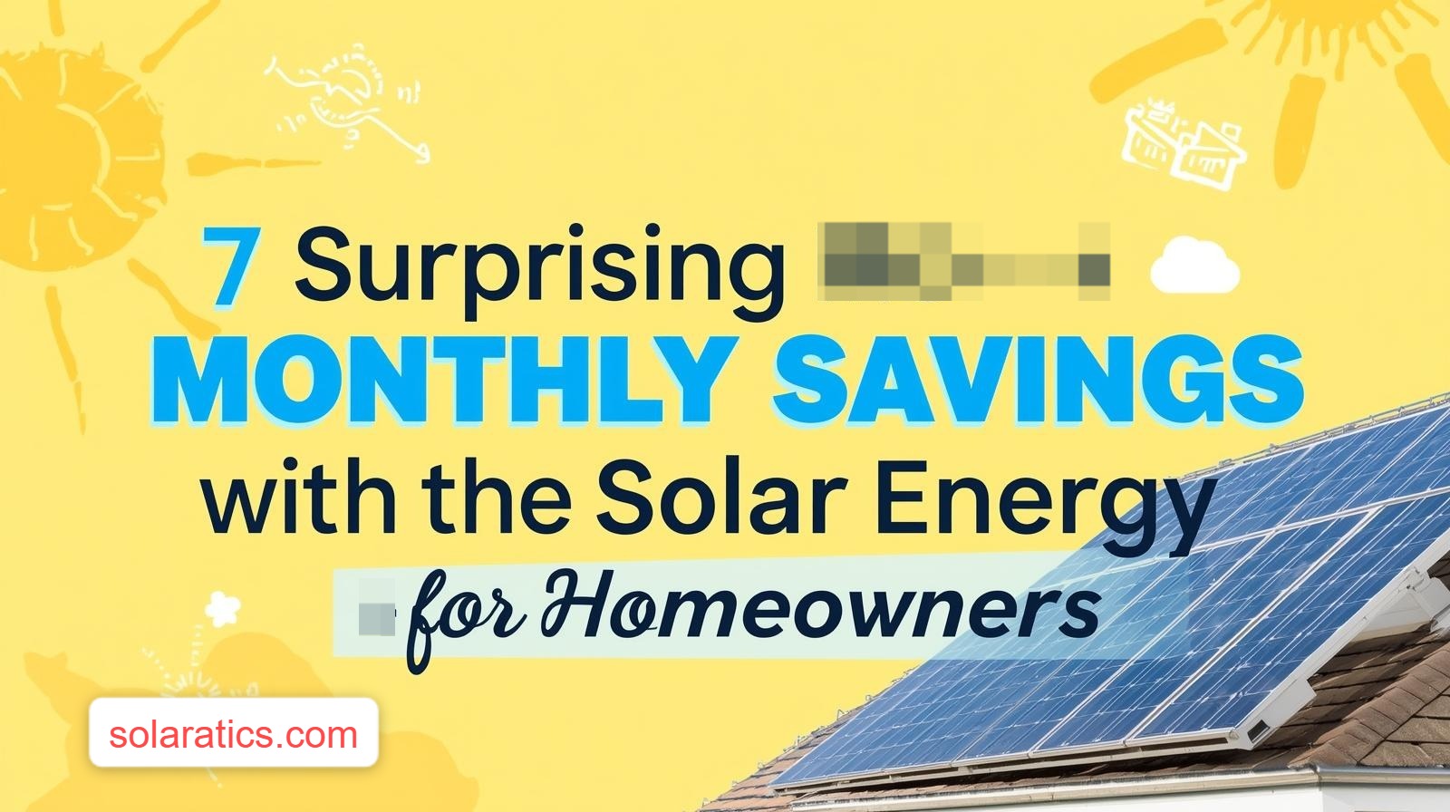 7 surprising monthly savings with solar energy